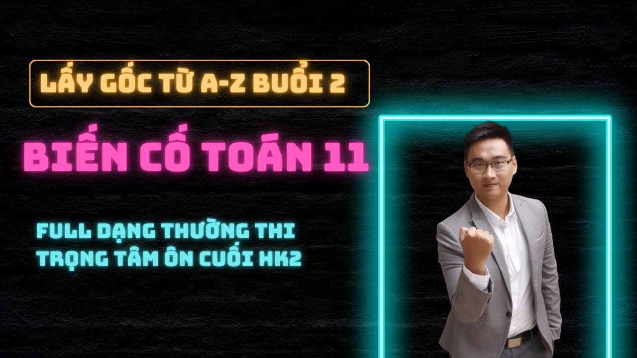 BIẾN CỐ BUỔI 2