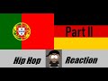 German Reacts to Portuguese Rap/Hip Hop (Part 2) | Teddy Neptune German Reacts to Portuguese Rap/Hip Hop (Part 2) | Teddy Neptune