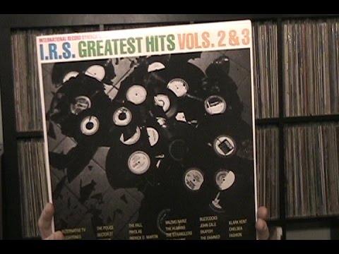 Talk About Pop Music: Episode 71: I.R.S. Greatest Hits Volume 2 & 3 (I.R.S. Records/1981)