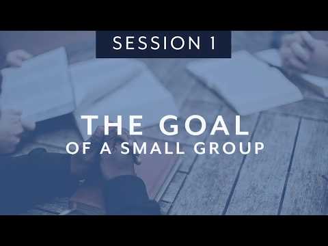 Getting Started as a Small Group Leader (session 1)