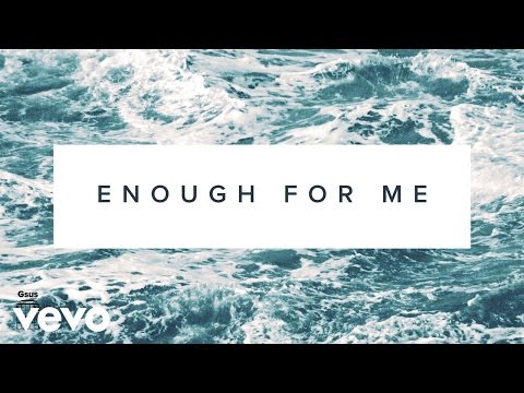 North Point InsideOut - Enough For Me (Lyrics And Chords) ft. Brett Stanfill