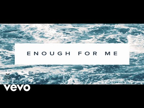 Thumbnail for Enough For Me video