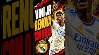 VINI JR renova com o Real até 2032 #shorts