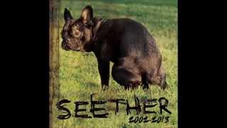 Seether - Seether Lyrics HD