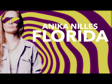 Anika Nilles - "FLORIDA" [official video]