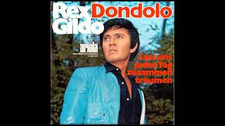 Rex Gildo: Lass uns jeden Tag zusammen träumen (1968)