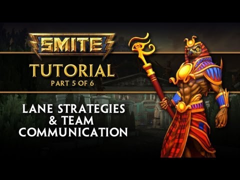 SMITE Tutorial Part 5 - Lane Strategies & Team Communication