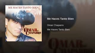 Omar chaparro - Me haces tanto bien