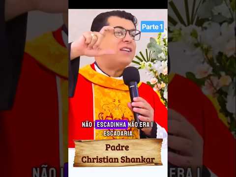 Padre Christian Shankar: Lições de vida com fé e bom humor