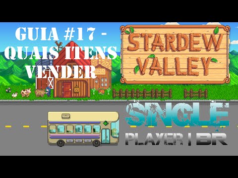 [Stardew Valley] Guia #17 - Quais Itens Vender e Quais Ficar - YouTube