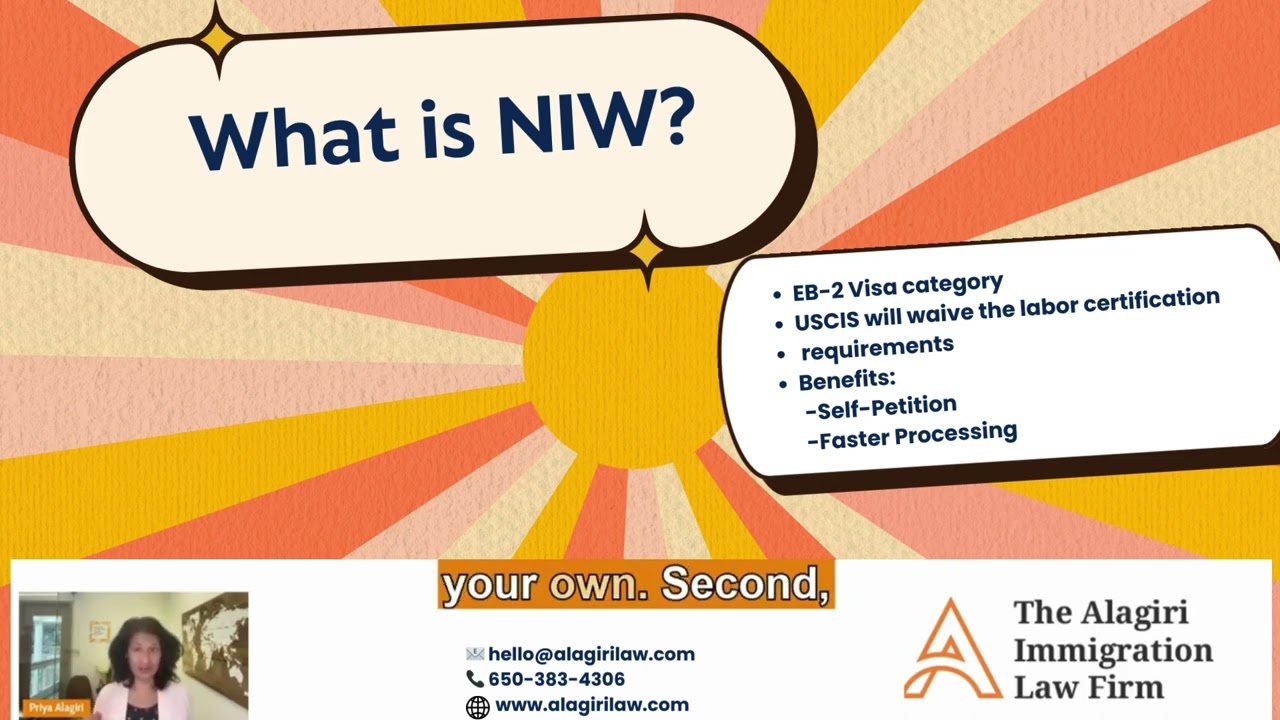 WHAT IS THE NIW VISA?