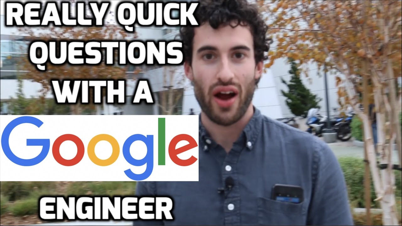 Really Quick Questions with an Awesome Google Engineer - YouTube