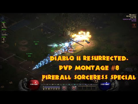 Diablo II Resurrected. PvP Montage #8 FireBall Sorceress Special
