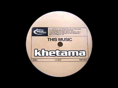 DJ Khetama - This Music (Album Version) (Trance 1997)