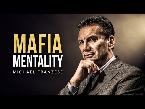 MAFIA MENTALITY - Greatest Motivation for Success