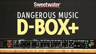 Video thumbnail for Dangerous Music D-BOX+ Summing Mixer Overview by Sweetwater