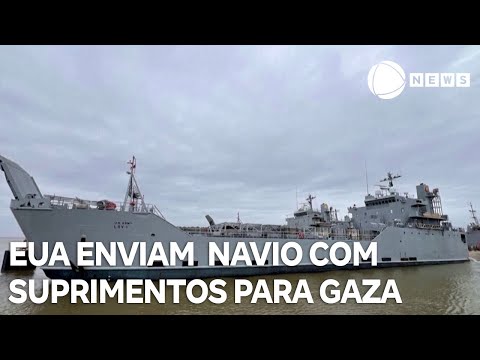 Estados Unidos enviam navio com ajuda humanitária para Gaza