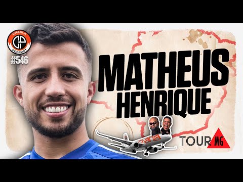 Charla #546 - Matheus Henrique [Jogador do Cruzeiro]