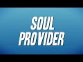 Michael Bolton Soul Provider Lyrics
