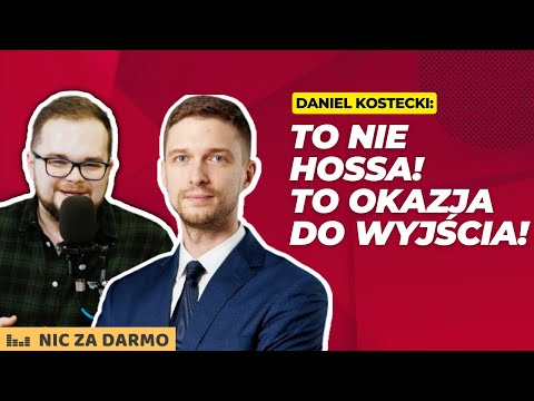 "Dlaczego stopy procentowe są tak ważne dla rynków?" - Daniel Kostecki / Nic Za Darmo #124