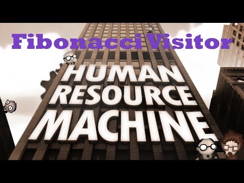 Human Resource Machine Walkthrough - Level 22 - Fibonacci Visitor