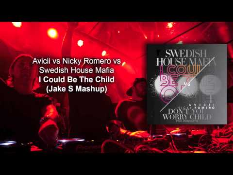 Tomorrowland Special // Avicii vs Nicky Romero vs SHM - I Could Be The Child (Jake S Mashup)