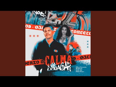 Calma Vai Devagar (Arrochadeira)