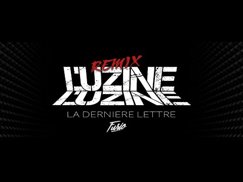 L'UZINE - LA DERNIERE LETTRE (Furio Remix)