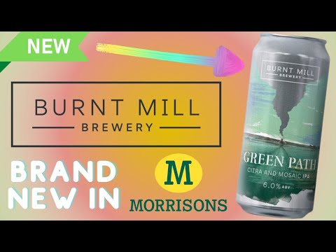 *NEW* In Morrisons - Burnt Mill - Green Paths IPA | #british #craftbeer #review