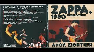 Frank Zappa - 1980 - Charlie's Enormous Mouth - Ahoy, Rotterdam.