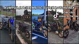 Download lagu kumpulan cinematic supermotoherex crf 150L viral ditiktok terbaru mp3 Download lagu kumpulan cinematic supermotoherex crf 150L viral ditiktok terbaru mp3