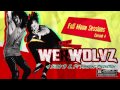 WeRWolvz Full Moon Sessions Episode 004 DJ CLUB MIX PARTY MIX