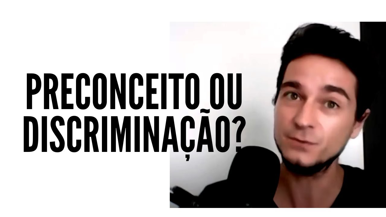Preconceito ou discriminação? Diferença dos conceitos para a Psicologia