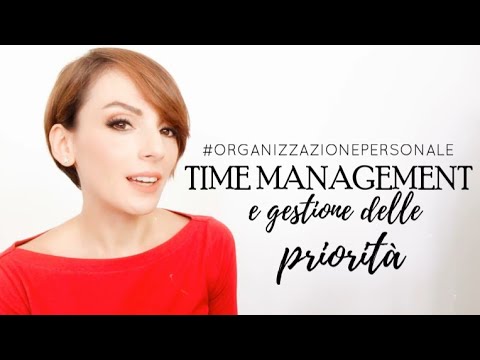 TIME MANAGEMENT e gestione delle priorità ⏰