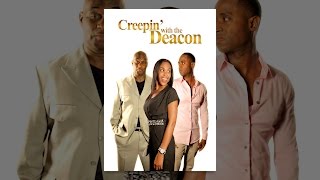 Creepin' with the Deacon