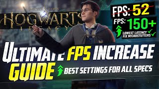 🔧 HOGWARTS Legacy: Dramatically increase performance / FPS with any setup! *BEST SETTINGS* ANY PC ✅