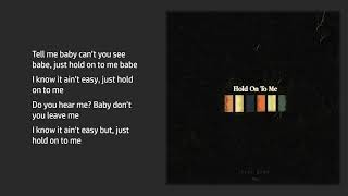 Kyle Dion - Hold On To Me (Lyrics)