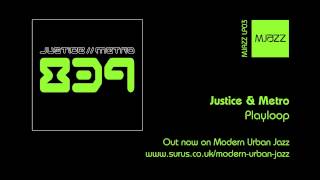 Playloop - Justice & Metro - 839