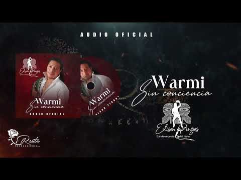 Edison Pingos - WARMI SIN CONCIENCIA [Audio Music Oficial]