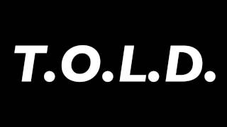 T.O.L.D. - Lucifer's Eyes