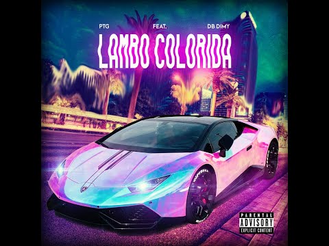 PTG - Lambo Colorida | ft. DB Dimy | (Prod:. DoisL)