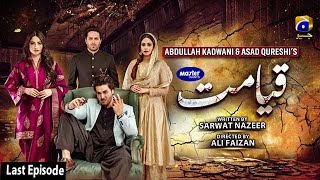 Qayamat - Last Episode Eng Sub - Digitally Present