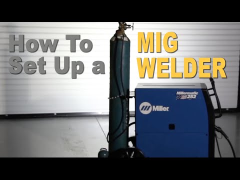 How to set up a mig welder properly