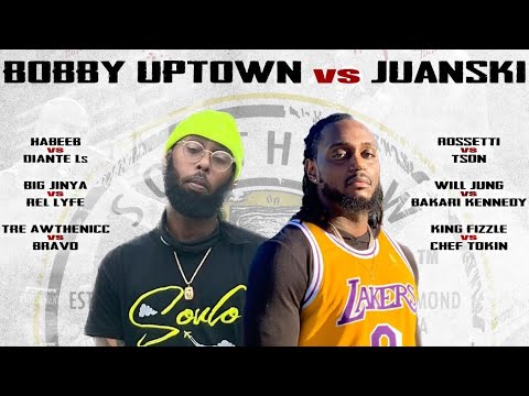 Juanski vs Bobby Uptown