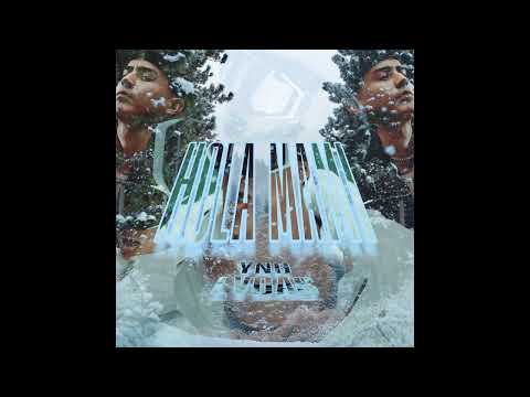 Hola Mami - Yng Lvcas