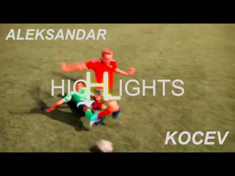 Aleksandar Kocev  //Highlights