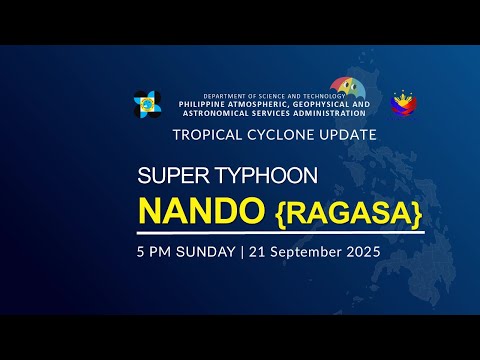 Press Briefing:  Super Typhoon "NANDO" {RAGASA} at 5:00 PM | September 21, 2025 - Sunday