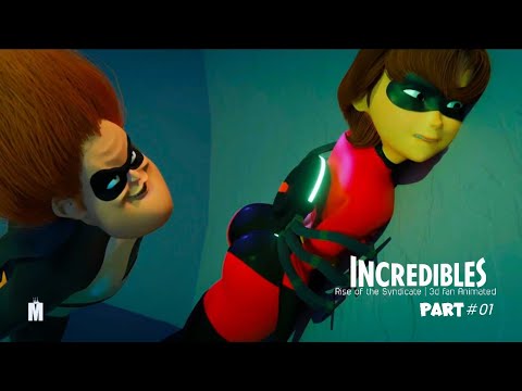 The Incredibles | The Supers Rise of the Syndicate (Full-Length) PART 1