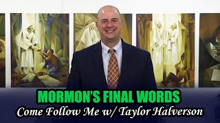 Come, Follow Me with Taylor Halverson (Mormon 7–9)