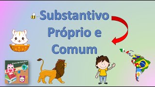 Substantivo próprio e comum | Substantivos | Hora de estudar